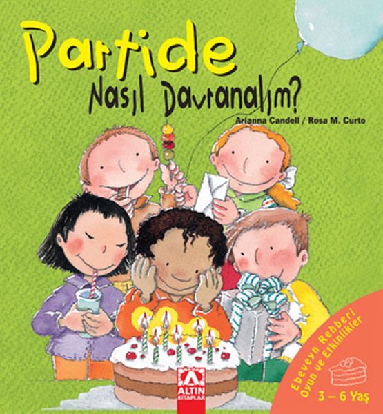 Nasıl Davranalım Dizisi - Partide