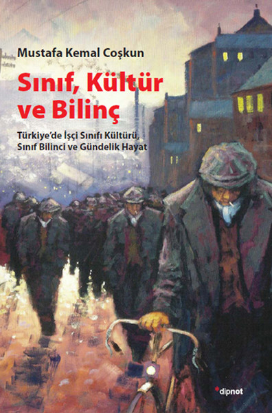 Sınıf Kültür ve Bilinç