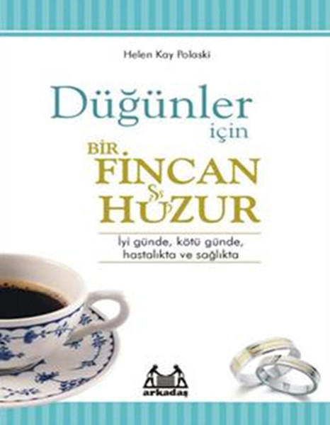 Düğünler İçin Bir Fincan Huzur