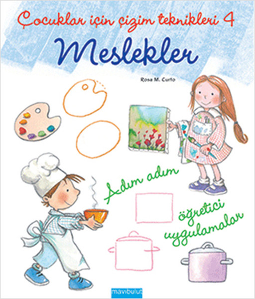 Çocuklar İçin Çizim Teknikleri 4 - Meslekler