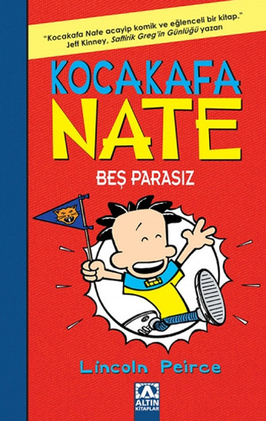 Kocakafa Nate Beş Parasız