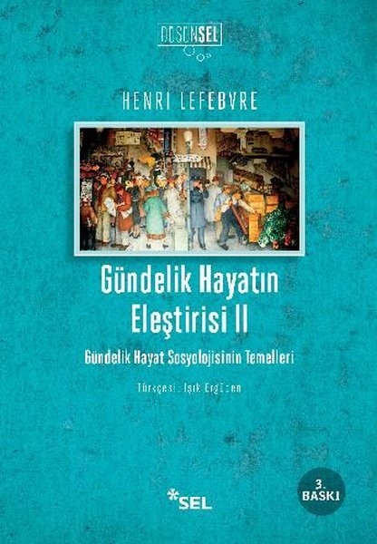 Gündelik Hayatın Eleştirisi 2