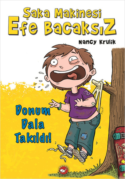 Şaka Makinesi Efe Bacaksız 3. Kitap