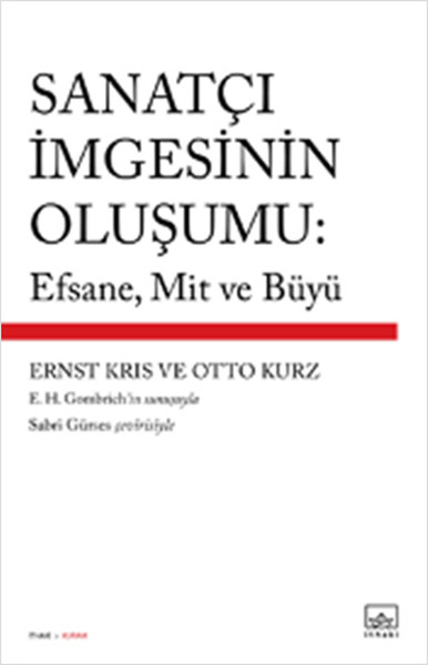 Sanatçı İmgesinin Oluşumu: Efsane Mit ve Büyü