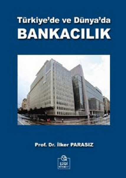 Bankacılık ( Türkiyede Ve Dünyada )