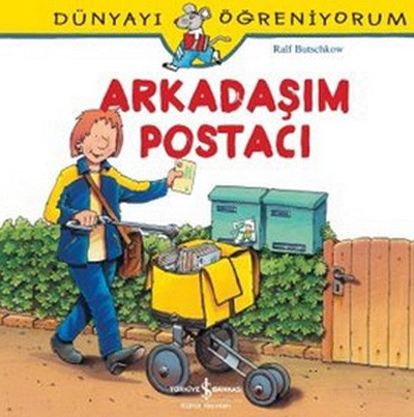 Dünyayı Öğreniyorum-Arkadaşım Postacı