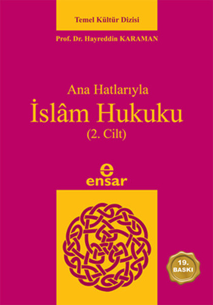 Anahatlarıyla İslam Hukuku (2. Cilt)