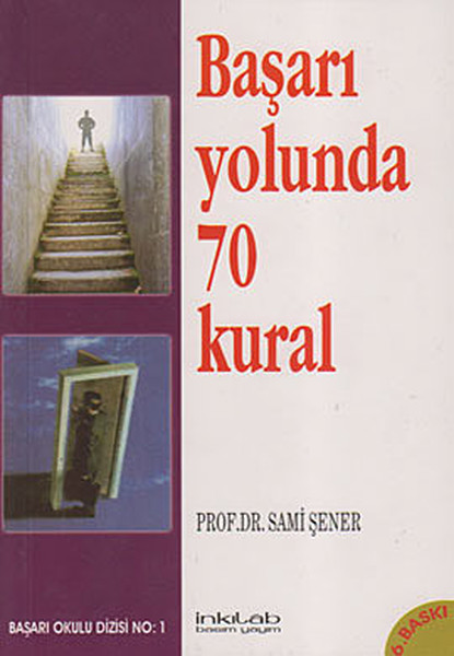 Başarı Yolunda 70 Kural