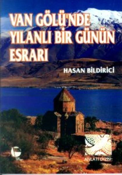 Van Gölü'nde Yılanlı Bir Günün Esrarı