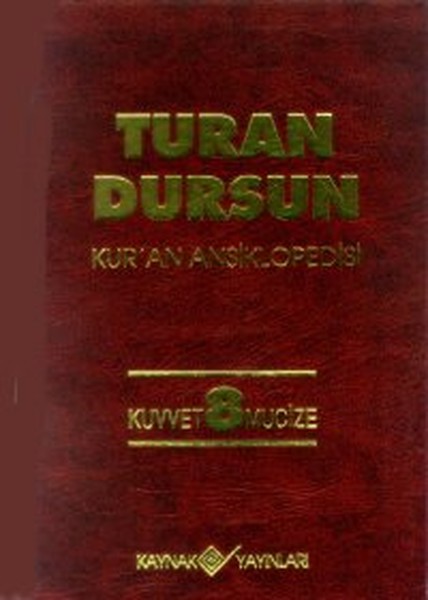 Kur'an AnsiklopedisiCilt: 8 Kuvvet -Mucize