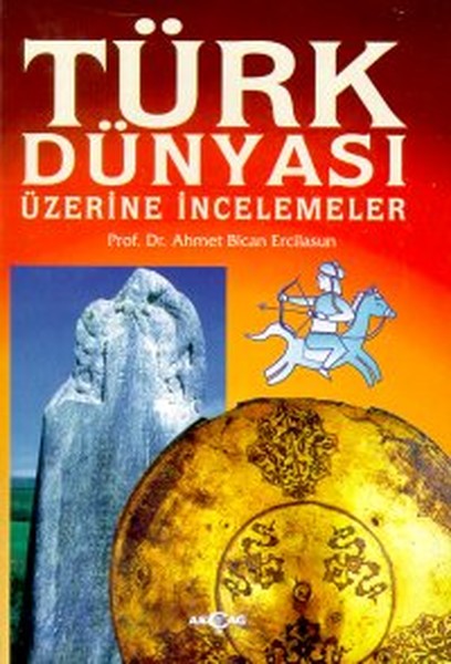 Türk Dünyası Üzerine İncelemeler