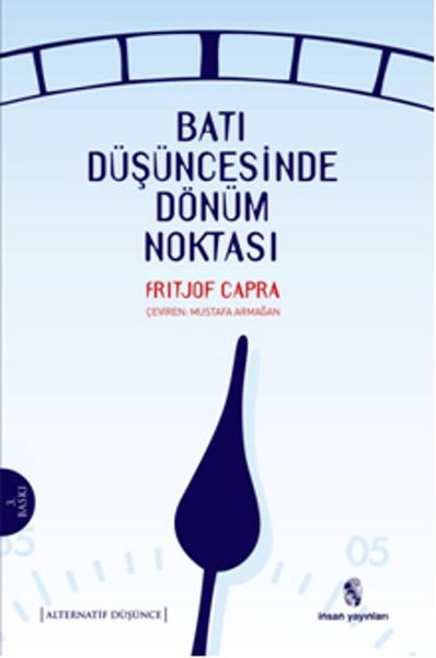 Batı Düşüncesinde Dönüm Noktası