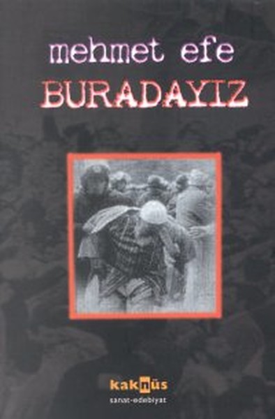 Buradayız