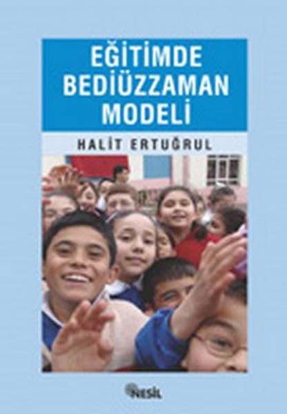 Eğitimde Bediüzzaman Modeli