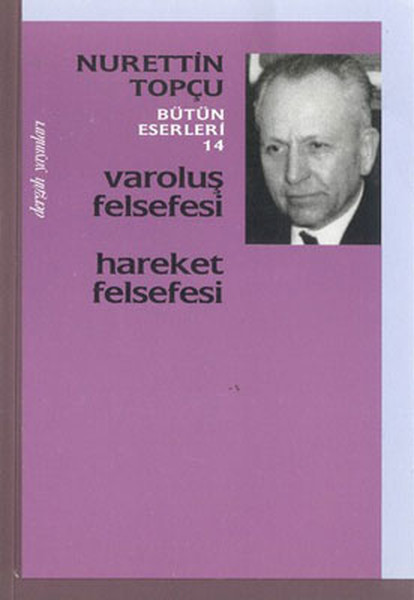 Varoluş Felsefesi Hareket Felsefesi