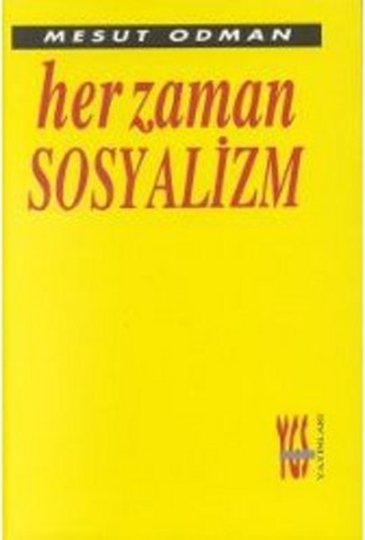 Her Zaman Sosyalizm