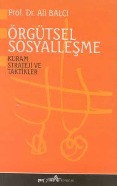 Örgütsel SosyalleşmeKuram Strateji ve Taktikler