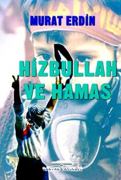 Hizbullah ve Hamas