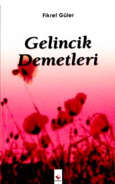 Gelincik Demetleri