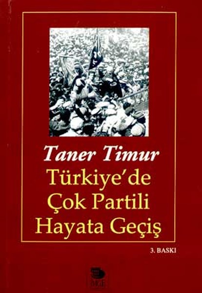 Türkiye'de Çok Partili Hayata Geçiş