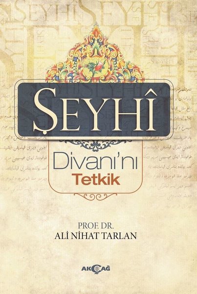 Şeyhi Divanı'nı Tetkik