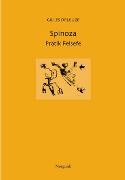 Spinoza - Pratik Felsefe