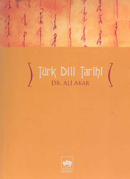 Türk Dili Tarihi (Ali Akar) - Fiyat & Satın Al | D&R