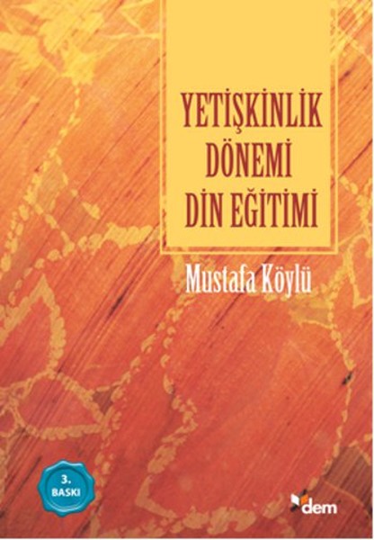 Yetişkinlik Dönemi Din Eğitimi