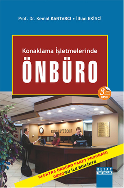 Konaklama İşletmelerinde Ön Büro İşlemleri ve Y...