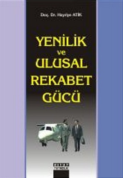 Yenilik ve Ulusal Rekabet Gücü