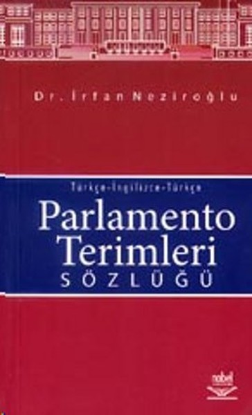 Parlamento Terimleri SözlüğüTürkçe-İngilizce-Tü...