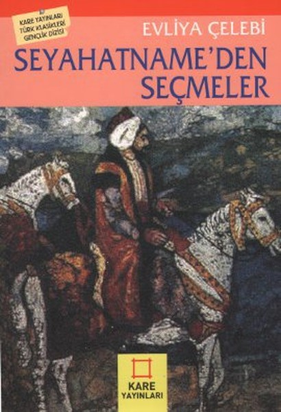 Seyahatname'den Seçmeler