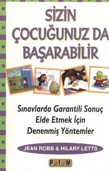 Sizin Çocuğunuzda Başarabilir