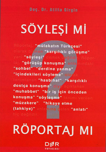 Söyleşi mi? Röportaj mı?