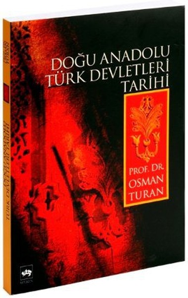 Doğu Anadolu Türk Devletleri Tarihi