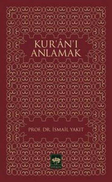 Kur'an'ı Anlamak