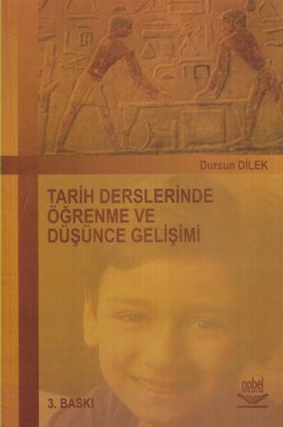 Tarih Derslerinde Öğrenme ve Düşünce Gelişimi