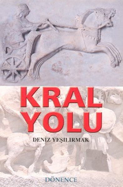 Kral Yolu