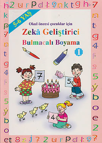 Okul Öncesi Çocuklar İçin Zeka Geliştirici Bulmacalı Boyama 1 (5 Yaş)