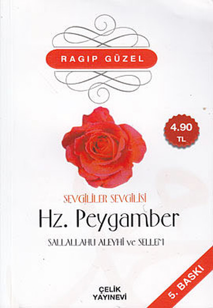 Sevgililer Sevgilisi Hz. Peygamber Sallallahü A...