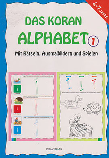 Das Koran Alphabet 1 - Mit Ratseln Ausmalbilder...