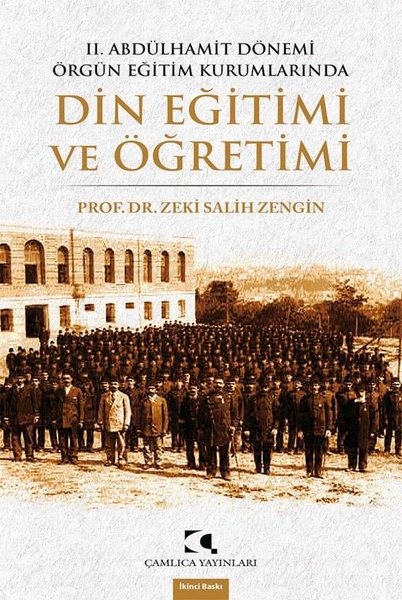 2. Abdülhamit Dönemi Örgün Eğitim Kurumlarında ...