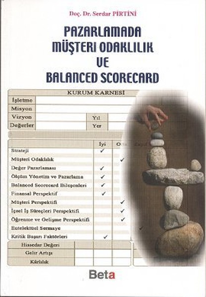 Pazarlamada Müşteri Odaklılık ve Balanced Scorecard