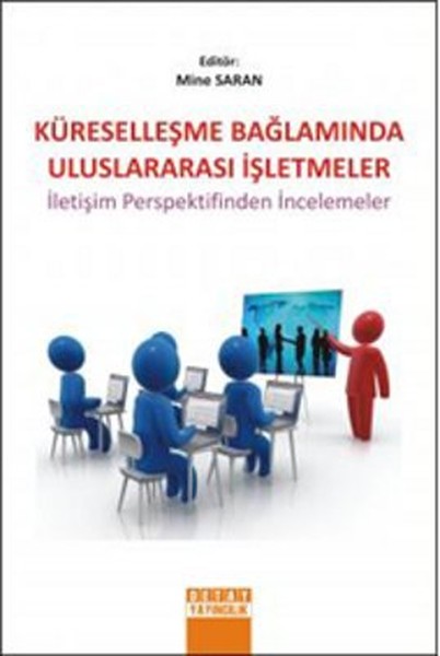 Küreselleşme Bağlamında Uluslararası İşletmeler