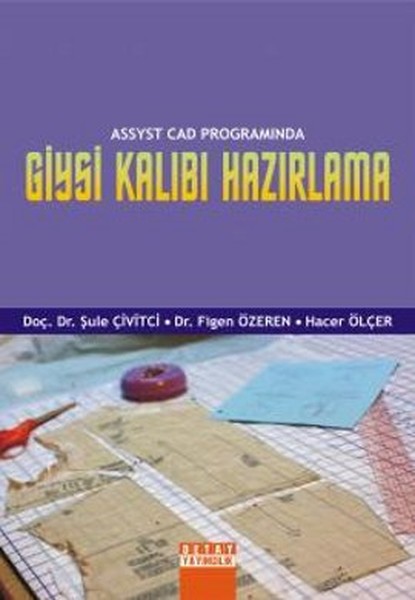 Assyst Cad Programında Giysi Kalıbı Hazırlama