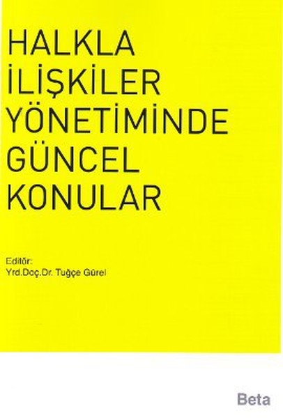 Halkla İlişkiler Yönetiminde Güncel Konular