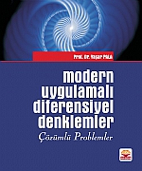 Modern Uygulamalı Diferensiyel Denklemler Çözümlü Problemler