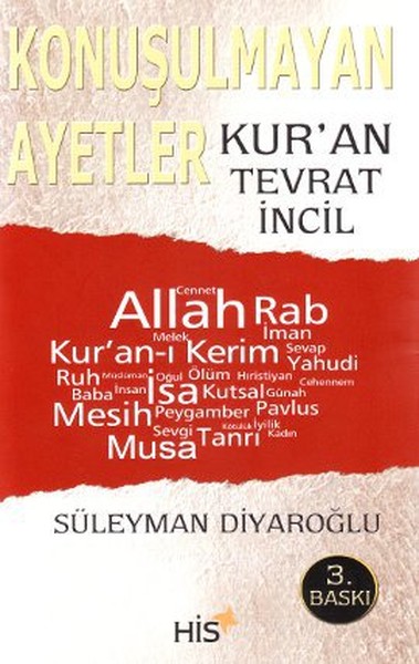 Konuşulmayan Ayetler - Kur'an Tevrat İncil