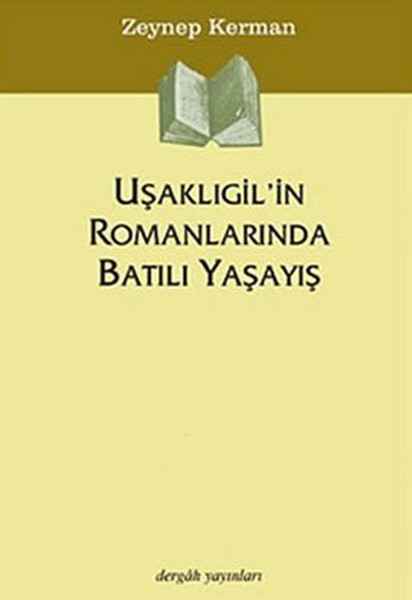 Uşaklıgil'in Romanlarında Batılı Yaşayış