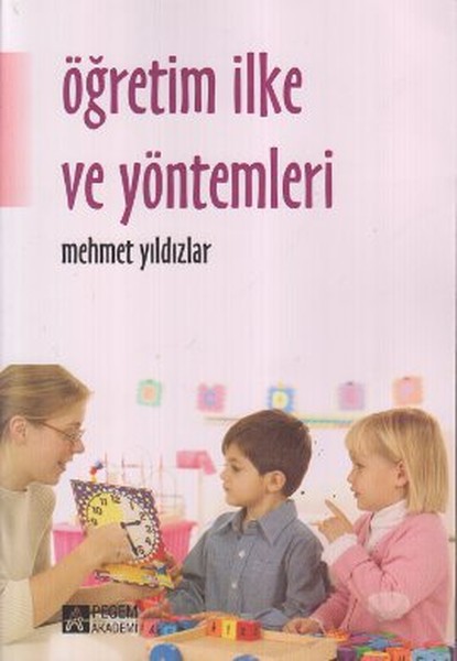 Öğretim İlke ve Yöntemleri (Beyaz Kapak)